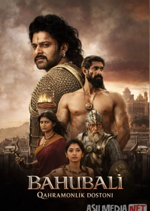 Bahubali: Qahramonlik dostoni Hind Baxubali - Haqiqiy afsona (2025) Uzbek tilida
