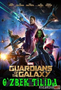 Galaktika qo'riqchilari 1 (2014) Uzbek tilida