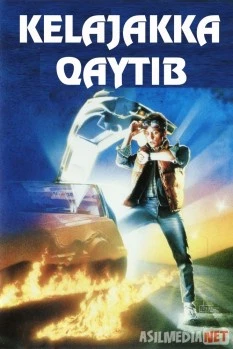 Kelajakka qaytib 1 (1985) Uzbek tilida