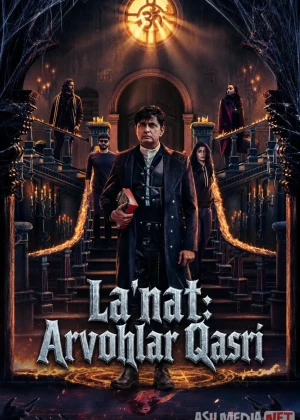La'nat: Arvohlar Qasri Hind Qasos (2025) Uzbek tilida