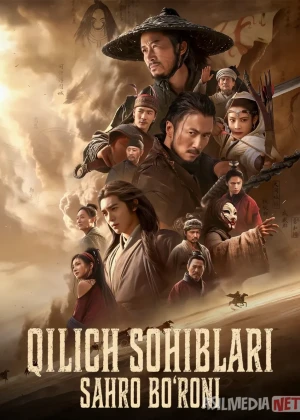 Qilich sohiblari: Sahro bo'roni (2026) Uzbek tilida