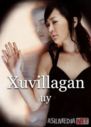 Xuvillagan uy (2004) Uzbek tilida